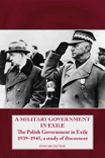 A Military Government in Exile, Evan McGilvray