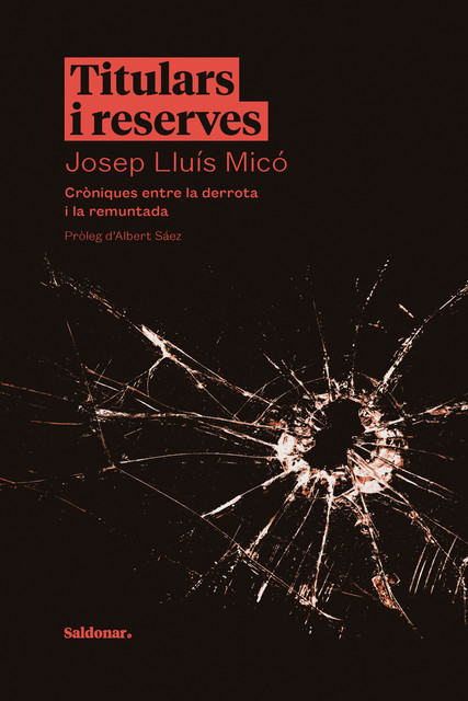Titulars i reserves, Josep Lluís Micó
