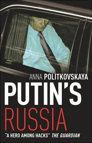 Путинская Россия, Анна Политковская