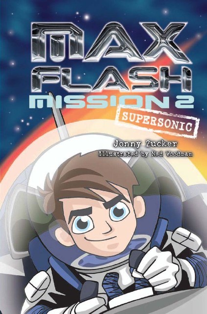Mission 2: Supersonic, Jonny Zucker