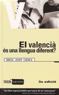 El Valencià És Una Llengua Diferent, Maria Josep Cuenca