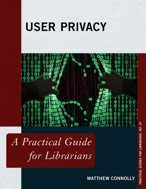 User Privacy, Matthew Connolly