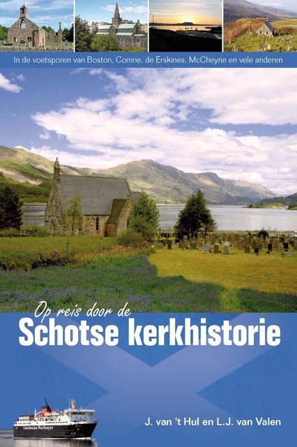 Op reis door Schotland, J. van 't Hul, L.J. van Valen