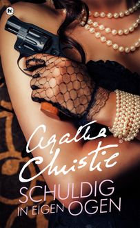 Schuldig in eigen ogen, Agatha Christie