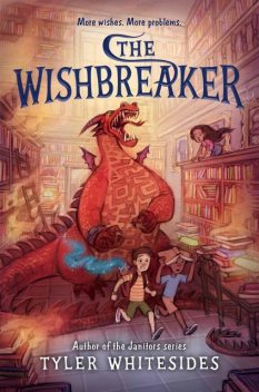 The Wishbreaker, Tyler Whitesides