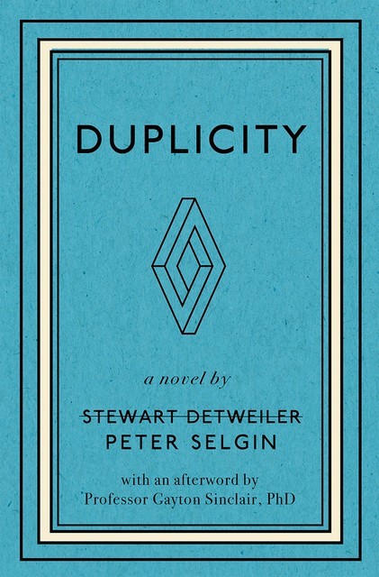 Duplicity, Peter Selgin
