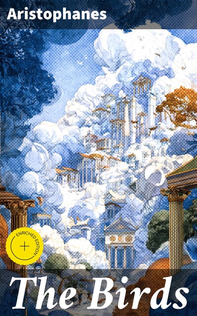 The Birds, Aristophanes