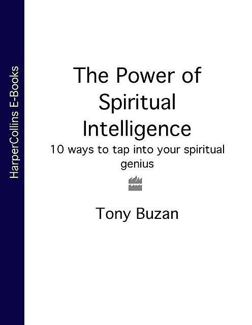 The Power of Spiritual Intelligence, Tony Buzan