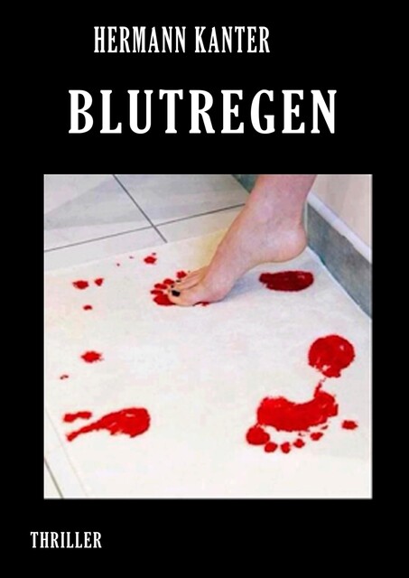 Blutregen, Hermann Kanter