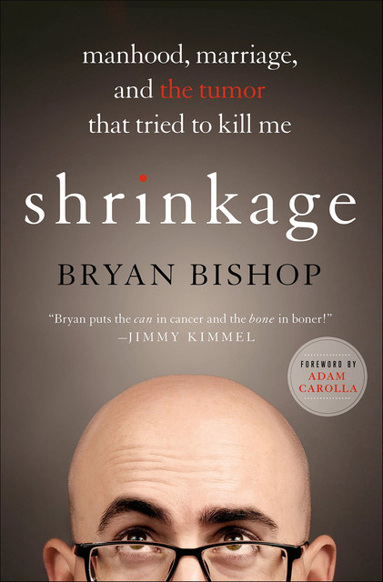Shrinkage, Bryan Bishop