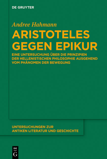 Aristoteles gegen Epikur, Andree Hahmann