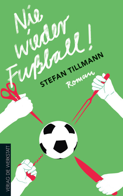 Nie wieder Fußball, Stefan Tillmann