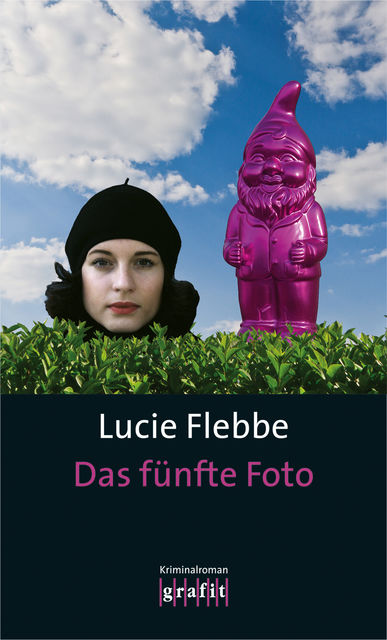 Das fünfte Foto, Lucie Flebbe