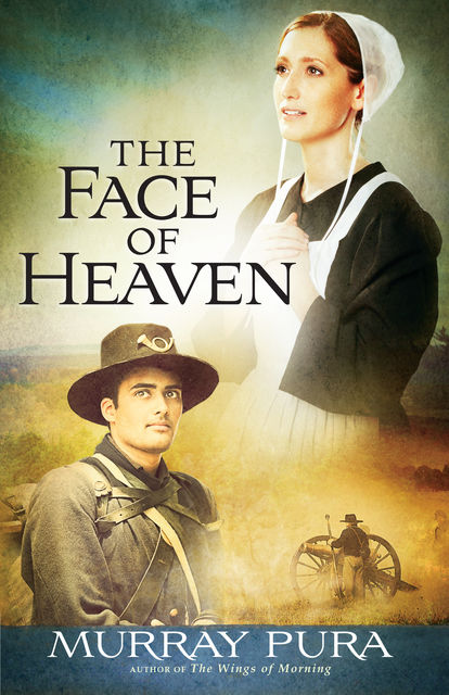 The Face of Heaven, Murray Pura