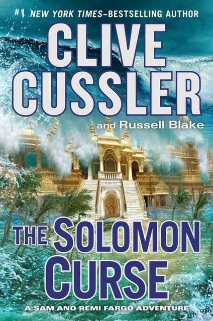 The Solomon Curse (A Fargo Adventure Book 7), Clive Cussler
