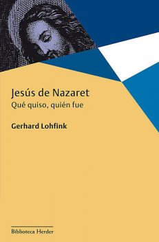 Jesús de Nazaret, Gerhard Lohfink