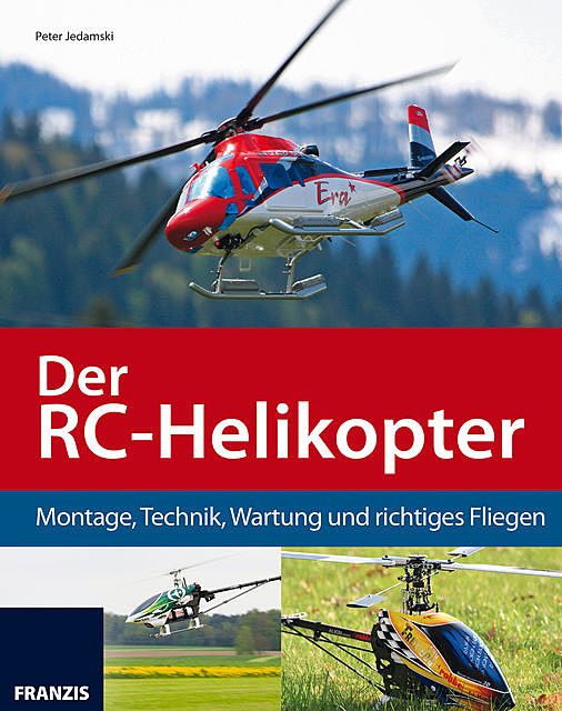 Der RC-Helikopter, Peter Jedamski