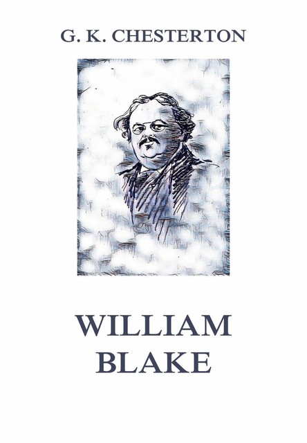 William Blake, Gilbert Keith Chesterton
