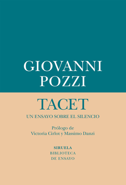 Tacet: un ensayo sobre el silencio, Giovanni Pozzi