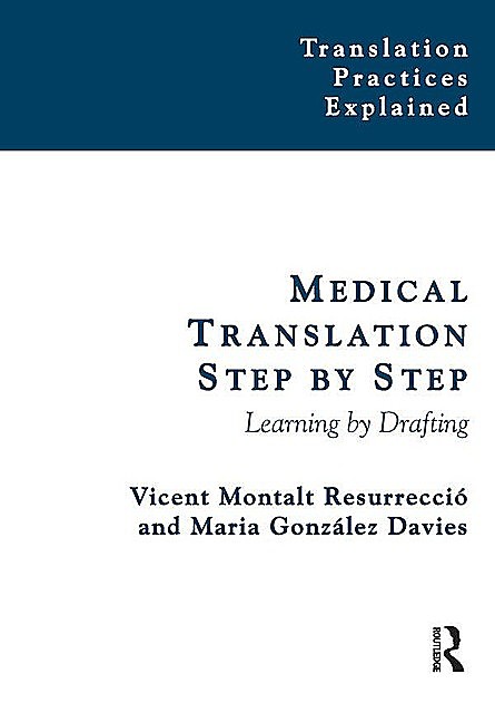 Medical Translation Step by Step, Maria, González-Davies, Montalt, Vicent