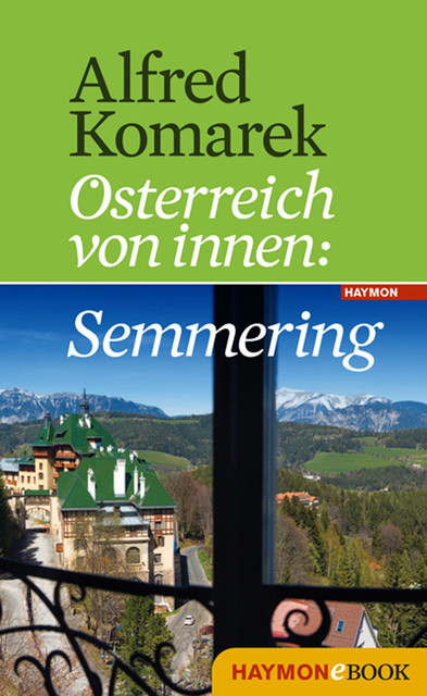 Semmering, Alfred Komarek