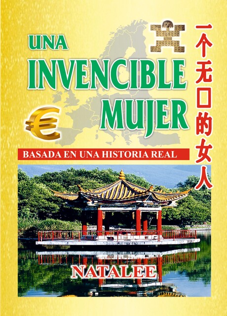Una invencible mujer. Basada en una historia real, Natalee Palacios