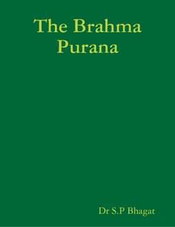 The Brahma Purana, S.P. Bhagat