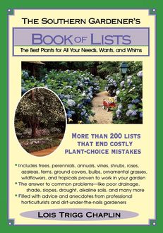 The Southern Gardener's Book Of Lists, Lois Trigg Chaplin