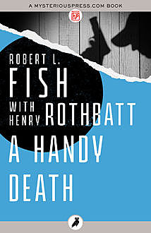 A Handy Death, Robert L.Fish