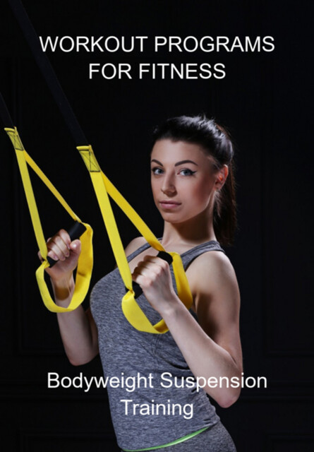 Suspended Bodyweight Training, Kenneth Leung