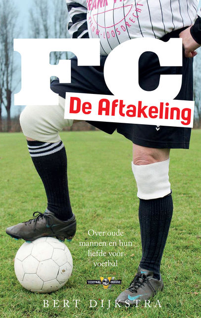 FC De Aftakeling, Bert Dijkstra