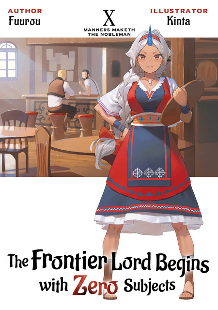 The Frontier Lord Begins with Zero Subjects: Volume 10, Fuurou