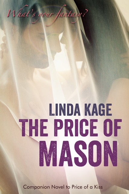 The Price of Mason, Linda Kage