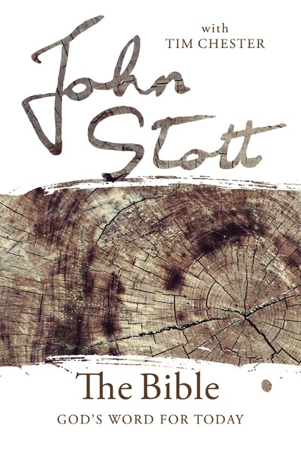 The Bible, John Stott