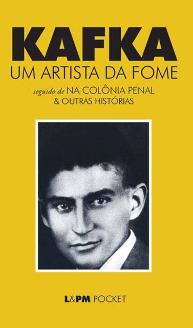Um Artista da Fome, Franz Kafka