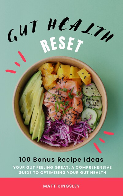 Gut Health Reset, Matt Kingsley