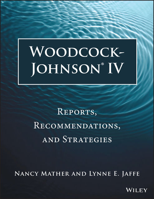 Woodcock-Johnson IV, Nancy Mather, Lynne E.Jaffe