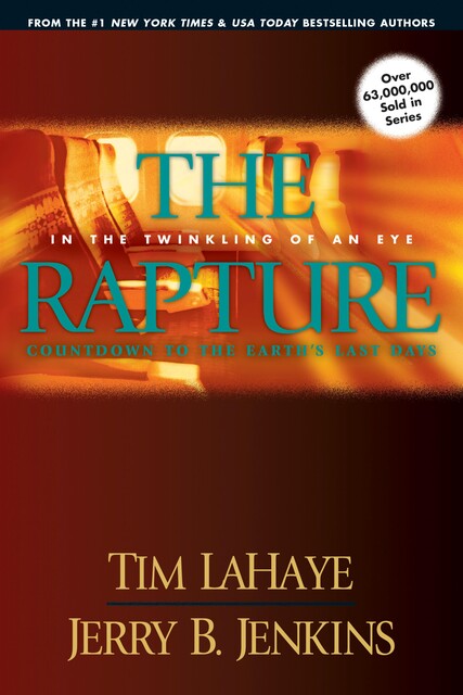 The Rapture, Tim LaHaye, Jerry B. Jenkins