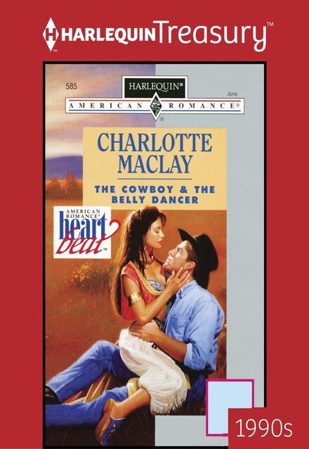 The Cowboy & the Belly Dancer, Charlotte Maclay