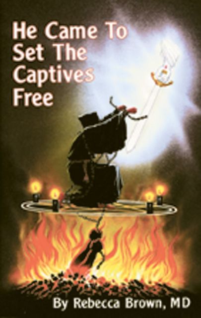 He Came To Set the Captives Free, Rebecca Brown