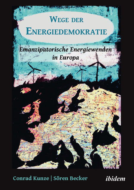 Wege der Energiedemokratie, Conrad Kunze