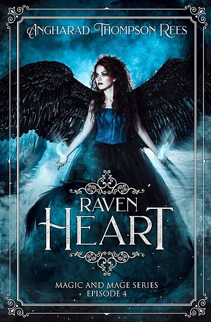 Raven Heart, Angharad Thompson Rees