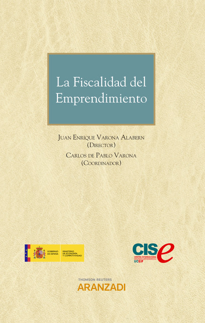 La fiscalidad del emprendimiento, Carlos de Pablo Varona, Juan Enrique Varona Alabern