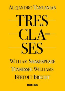 Tres clases, Alejandro Tantanian