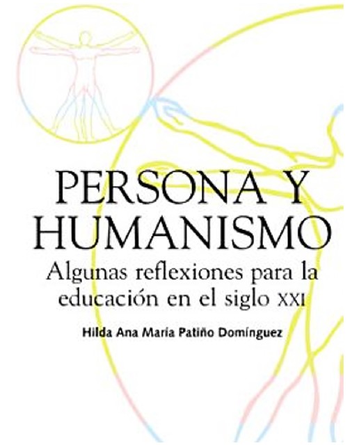 Persona y humanismo, Hilda Ana María Patiño Domínguez
