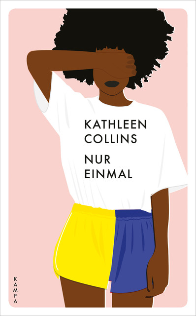 Nur einmal, Kathleen Collins