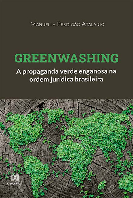Greenwashing, Manuella Perdigão Atalanio