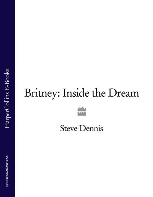 Britney, Steve Dennis