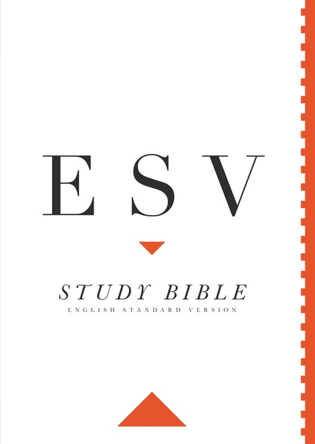 ESV Study Bible, Crossway