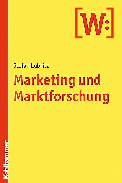 Marketing und Marktforschung, Stefan Lubritz